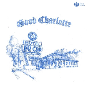 Good Charlotte - Motel Du Cap