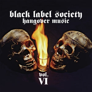 Black Label Society - Hangover Music Vol. Vi (Compact Disc)