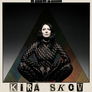 Skov, Kira - My Heart is a Mountain