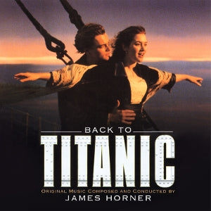 Horner, James - Back To Titanic