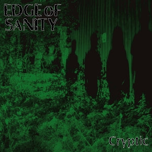 Edge of Sanity - Cryptic