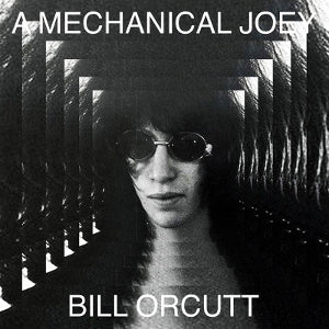 Orcutt, Bill - A Mechanical Joey