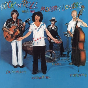 Modern Lovers - Rock 'N' Roll With the...