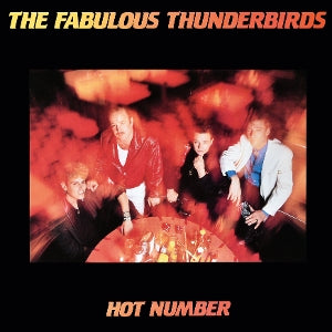 Fabulous Thunderbirds - Hot Number