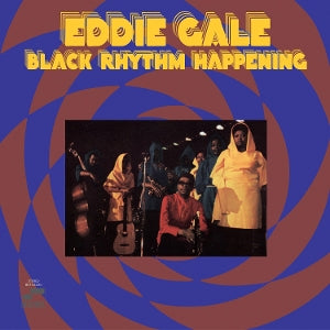 Gale, Eddie - Black Rhythm Happening