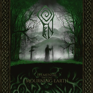 Fen - Elemental Part One: Mo...