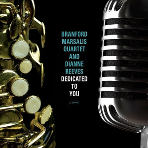 Branford Marsalis Quartet - Dedicated To You