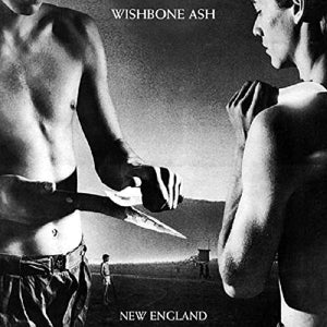 Wishbone Ash - New England (Compact Disc)