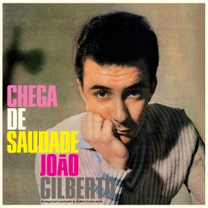 Gilberto, Joao - Chega De Saudade