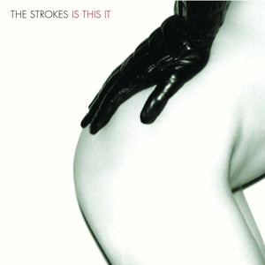 STROKES - IS THIS IT