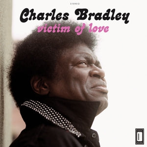 Bradley, Charles - Victim of Love