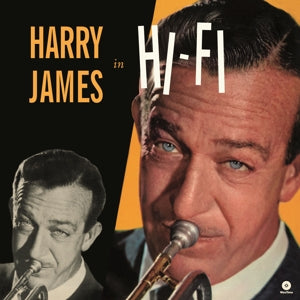 James, Harry & His... - In Hi-Fi