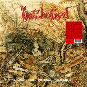 HELLBASTARD - HEADING FOR INTERNAL DARKNESS