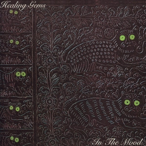 Healing Gems - In the Mood