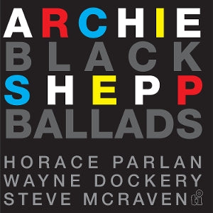 Shepp, Archie & Horace... - Black Ballads