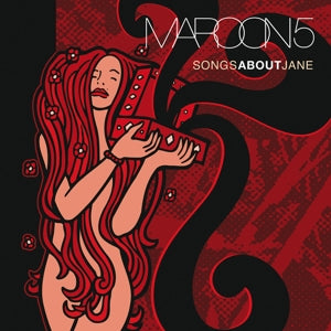 Maroon 5 - Songs About Jane (Compact Disc)