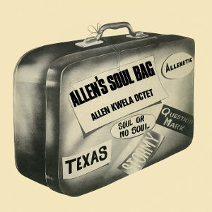 ALLEN KWELA OCTET - ALLEN'S SOUL BAG
