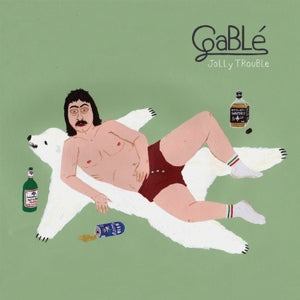 Gable - Jolly Trouble