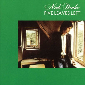 Drake, Nick - Five Leaves Left