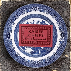 KAISER CHIEFS - EMPLOYMENT