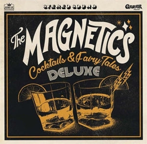 Magnetics, the - Cocktails & Fairy ...