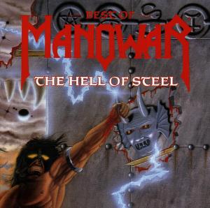 Manowar - Hell of Steel: Best of... (Compact Disc)