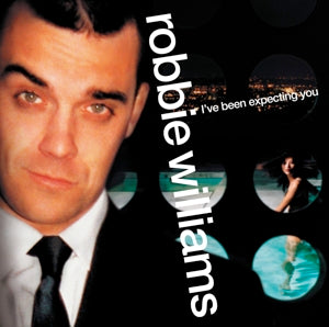 Williams, Robbie - I've Been Expecting You