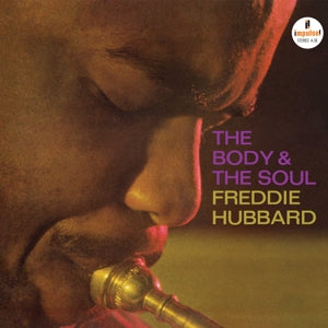 Hubbard, Freddie - Body & the Soul