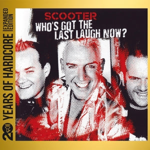 Scooter - Who's Got the Last Lau... (Compact Disc)