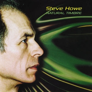 Howe, Steve - Natural Timbre (Compact Disc)
