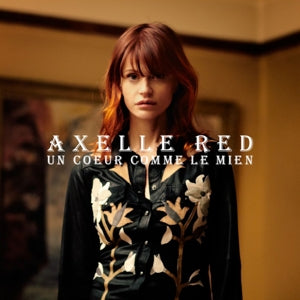 Red, Axelle - Un Coeur Comme Le Mien (Compact Disc)