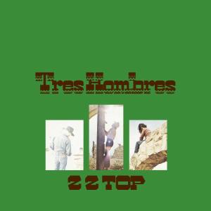 Zz Top - Tres Hombres (Compact Disc)