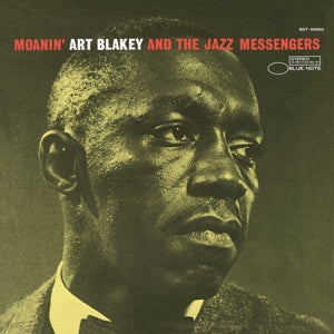 Blakey, Art and the Ja... - Moanin'