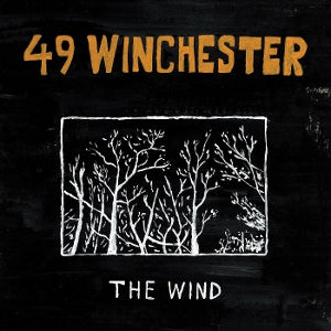 49 WINCHESTER - THE WIND