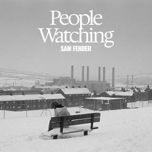 Fender, Sam - People Watching