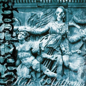 End of Days - Hate Anthems