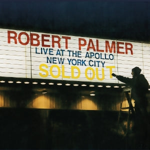 PALMER, ROBERT - LIVE AT THE APOLLO