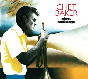 Baker, Chet - Plays and Sings (Compact Disc)