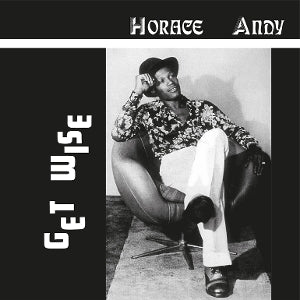 ANDY, HORACE - GET WISE