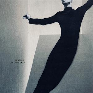 DICTAPHONE - UNSTABLE