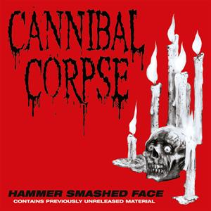 Cannibal Corpse - Hammer Smashed Face (Compact Disc)