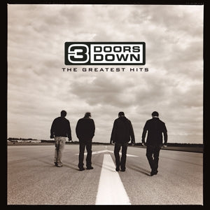 3 DOORS DOWN - THE GREATEST HITS