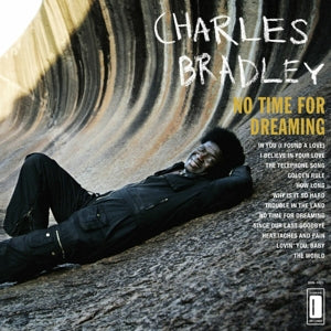 Bradley, Charles - No Time For Dreaming
