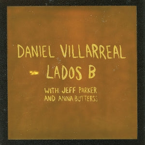 Villarreal, Daniel & J... - Lados B