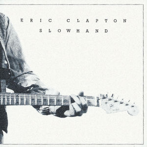 Clapton, Eric - Slowhand (Compact Disc)