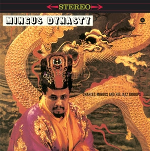 Mingus, Charles - Mingus Dynasty