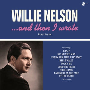Nelson, Willie - And Then I Wrote