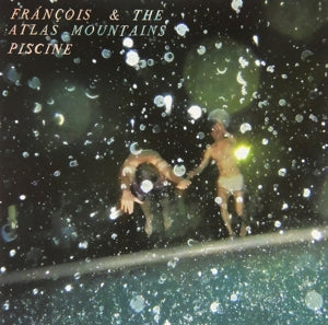 Francois and the Atlas... - Piscine