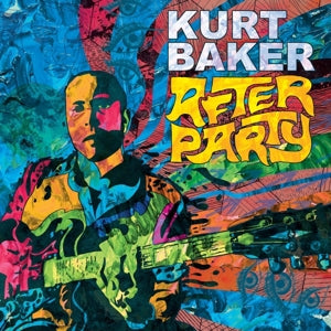 Baker, Kurt - After Party (Compact Disc)