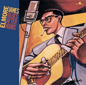 James, Elmore - Blues After Hours